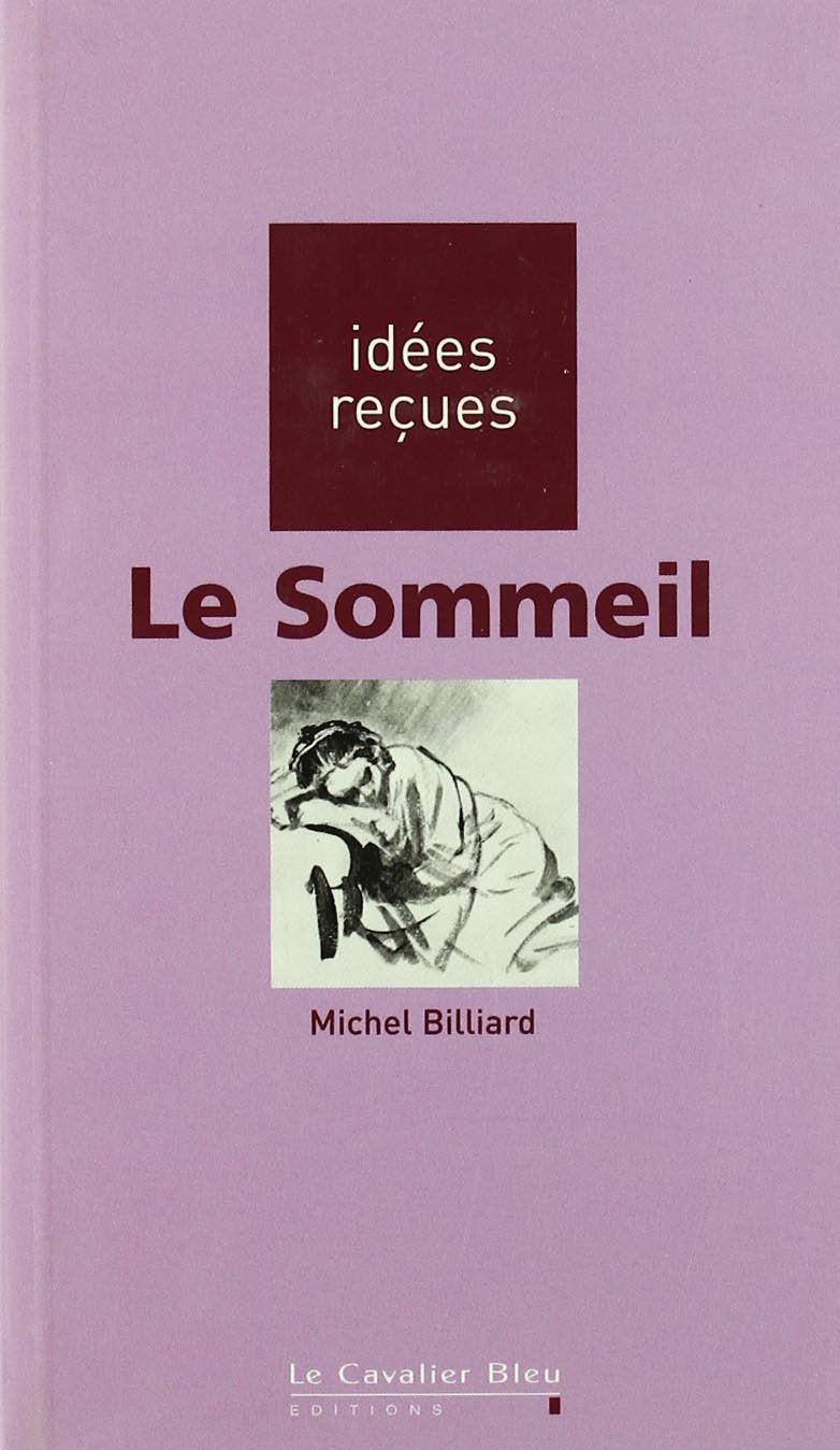 Le Sommeil 9782846700467