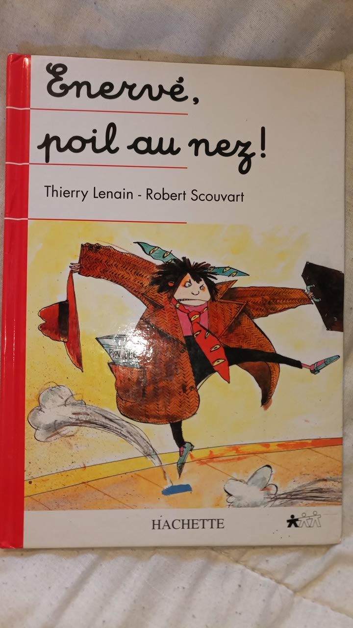 ENERVE, POIL AU NEZ ! 9782245004470
