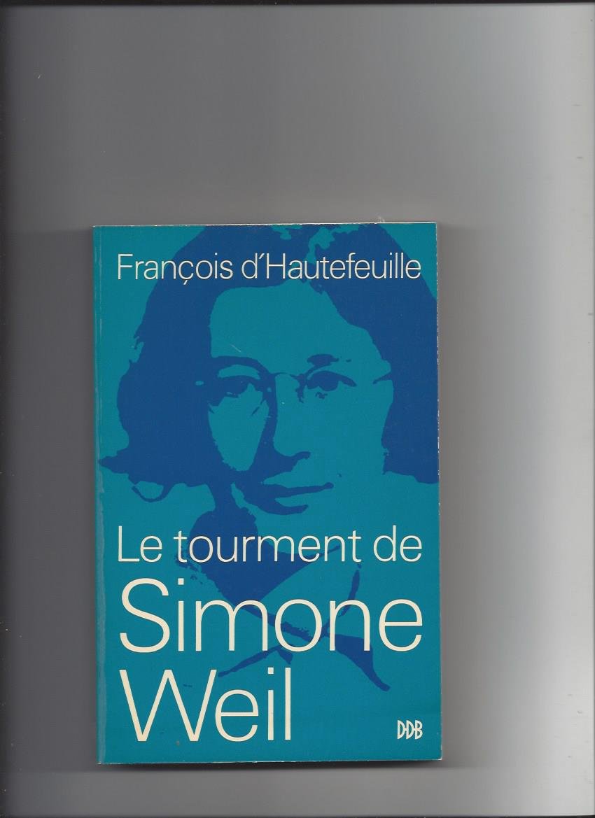 Le tourment de simone weil 