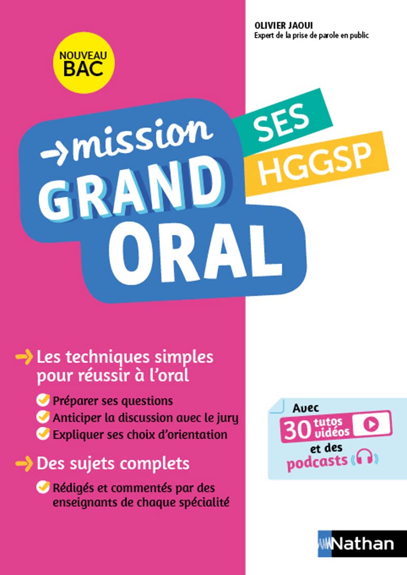 Mission Grand oral - SES / HGGSP - Terminale - Bac 2025 - Epreuve finale Tle Grand oral 9782091575742