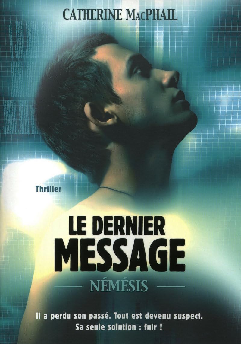 1. Nemesis : Le dernier message 9782266178976