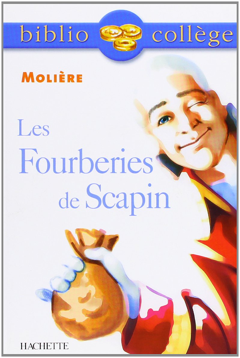 Biblio collège : les fourberies de Scapin 9782011678386