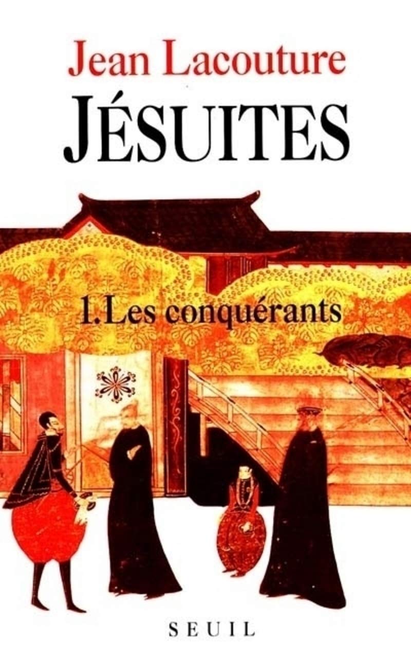 Jésuites, tome 1 : Les Conquérants 9782020137140