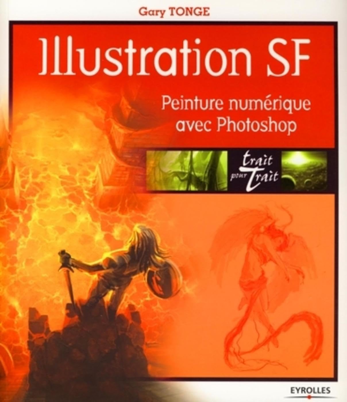 Illustration SF: Peinture numérique avec Photoshop 9782212123586