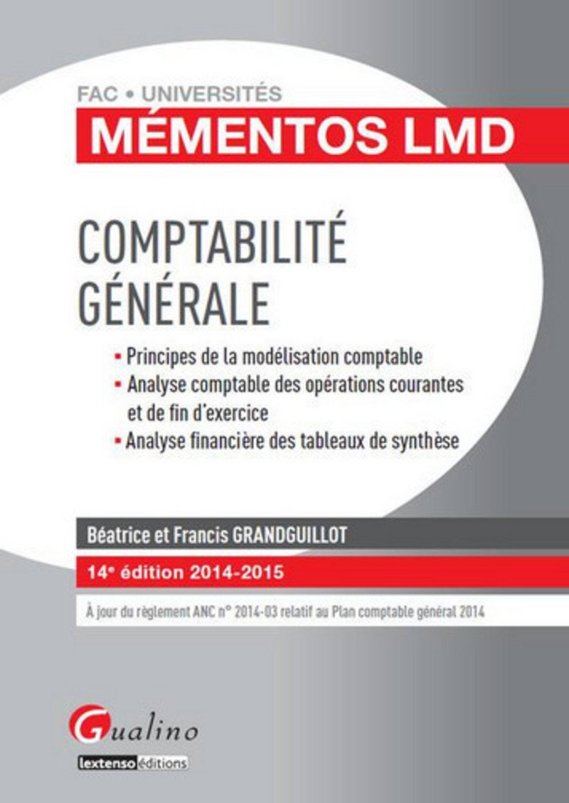 Mémentos LMD - Comptabilité générale 2014-2015, 14ème Ed 9782297039567