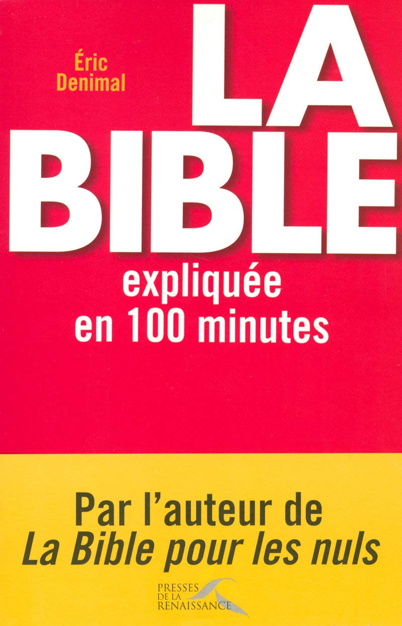 La Bible expliquée en 100 minutes 9782750903374
