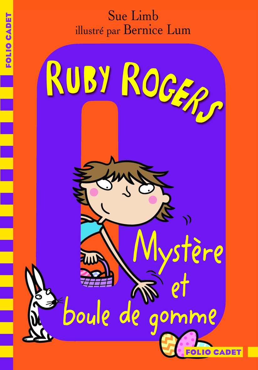 Ruby Rogers, 6 : Mystère et boule de gomme 9782070627677