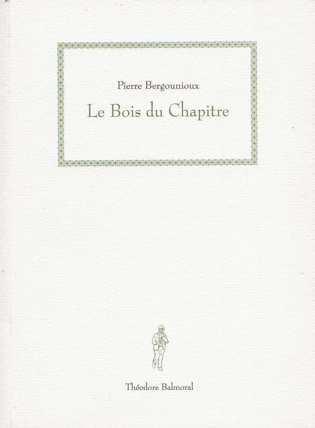 Le bois du chapitre 9782910517045