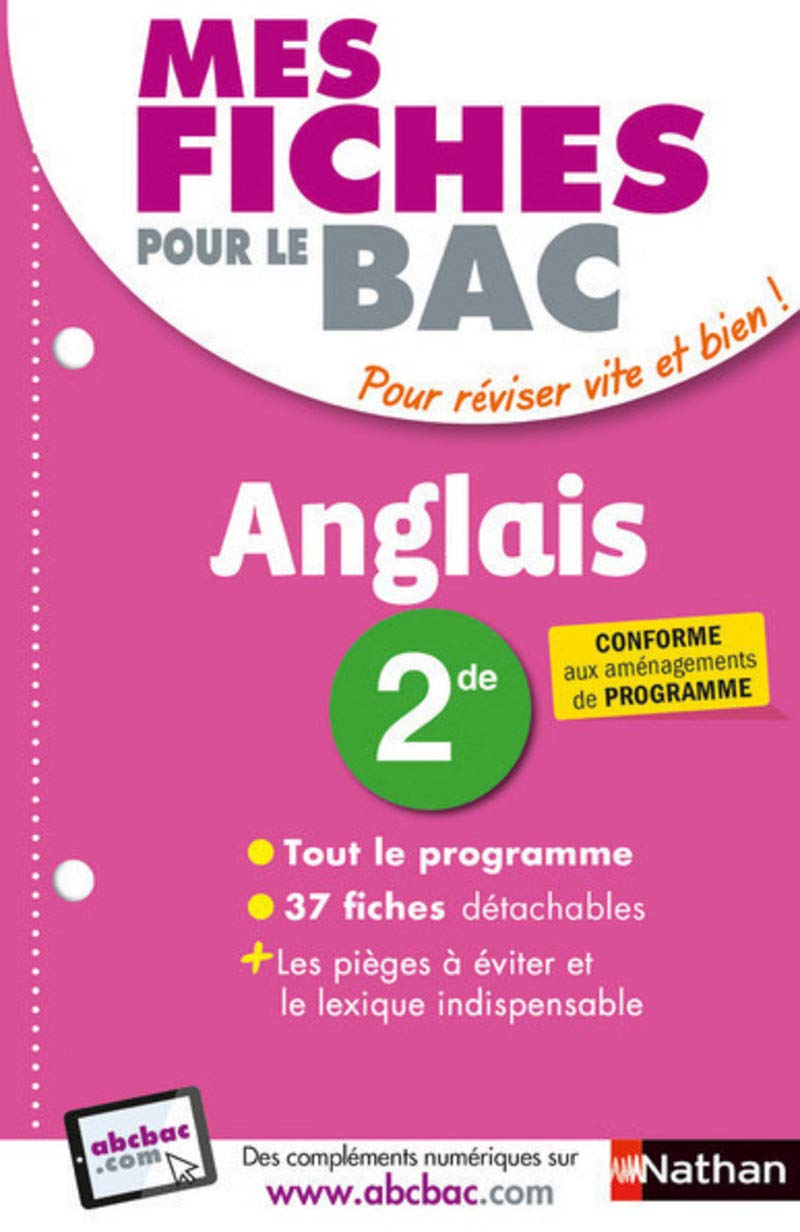 Mes fiches pour le BAC Anglais 2de - Ancien programme 9782091503158