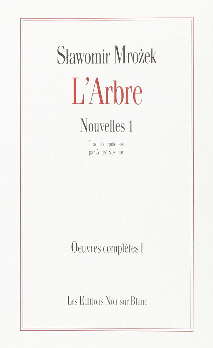 OEUVRES COMPLETES VOL 1 L ARBRE NOUVELLES 1 (0001) 9782882500182