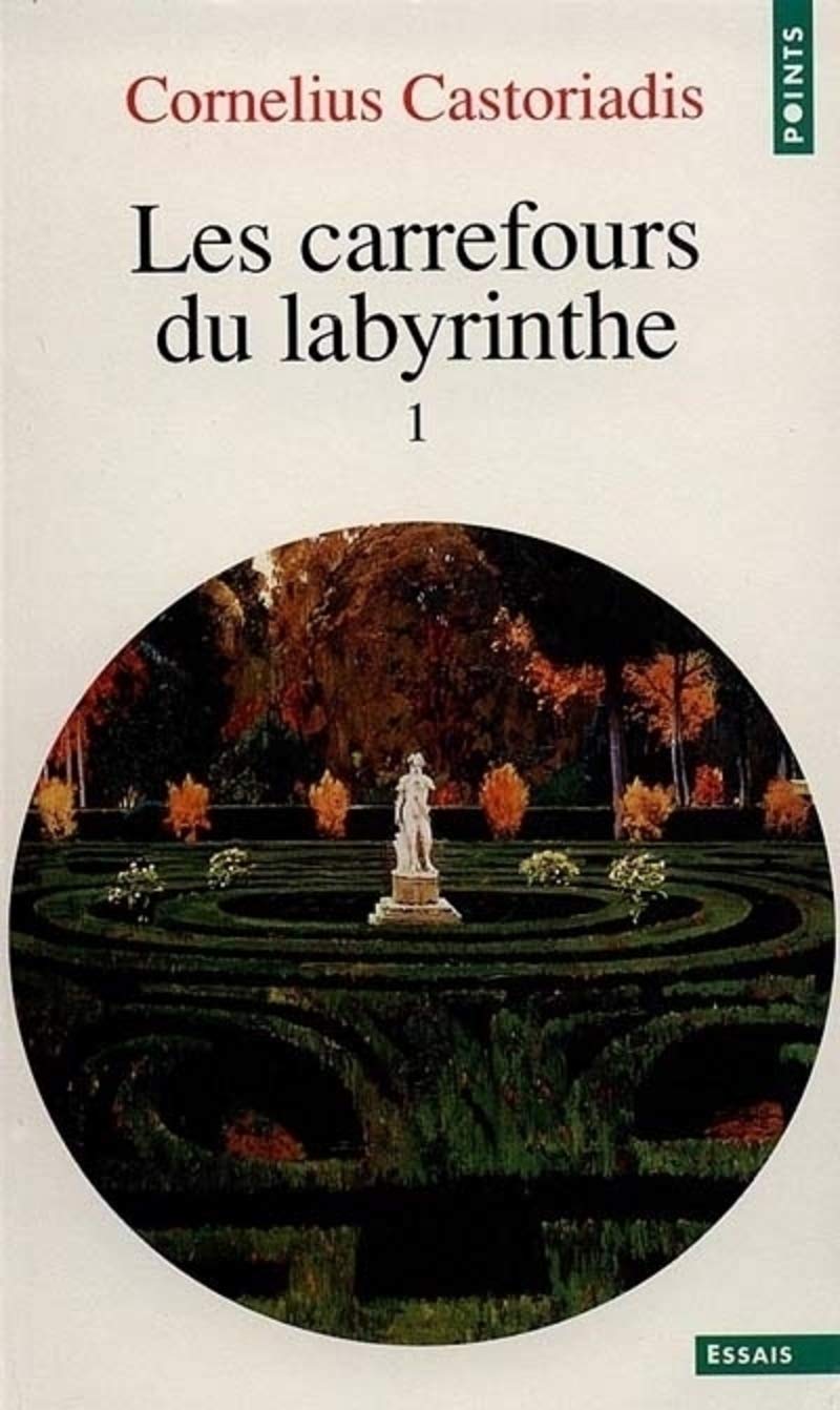 Les carrefours du labyrinthe, tome 1 9782020352369