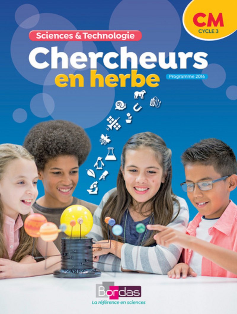 Chercheurs en herbe - Sciences & Technologie CM: Sciences et Technologie 9782047335543