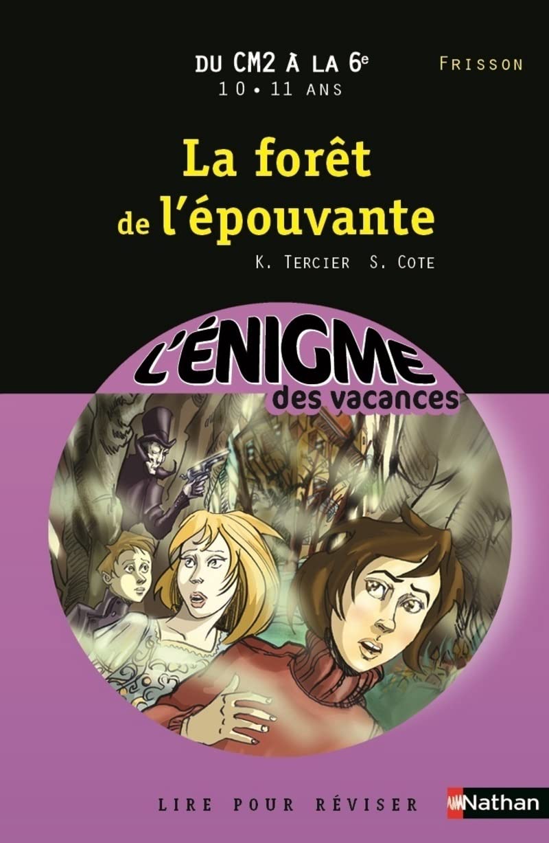 Cahier de vacances - Enigmes vacances La forêt de l'épouvante 9782091868684