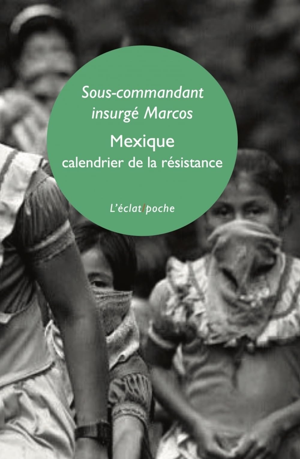 Mexique, Calendrier de la résistance 2003: Suivi de Chiapas : la treizième stèle 9782841626649