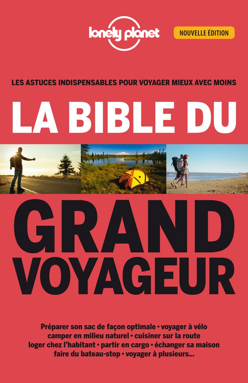 La bible du grand voyageur - 2ed 9782816142280