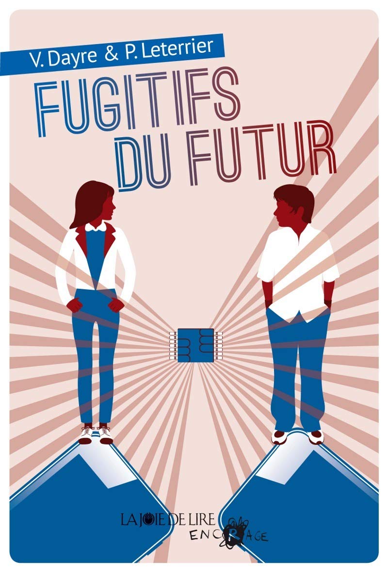 Fugitifs du futur 9782889082803