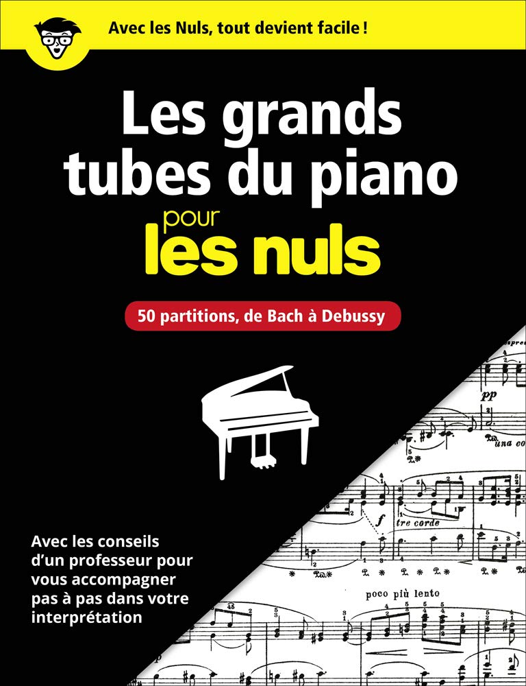 Les grands classiques du piano pour les Nuls - cahier de partitions 9782412031117