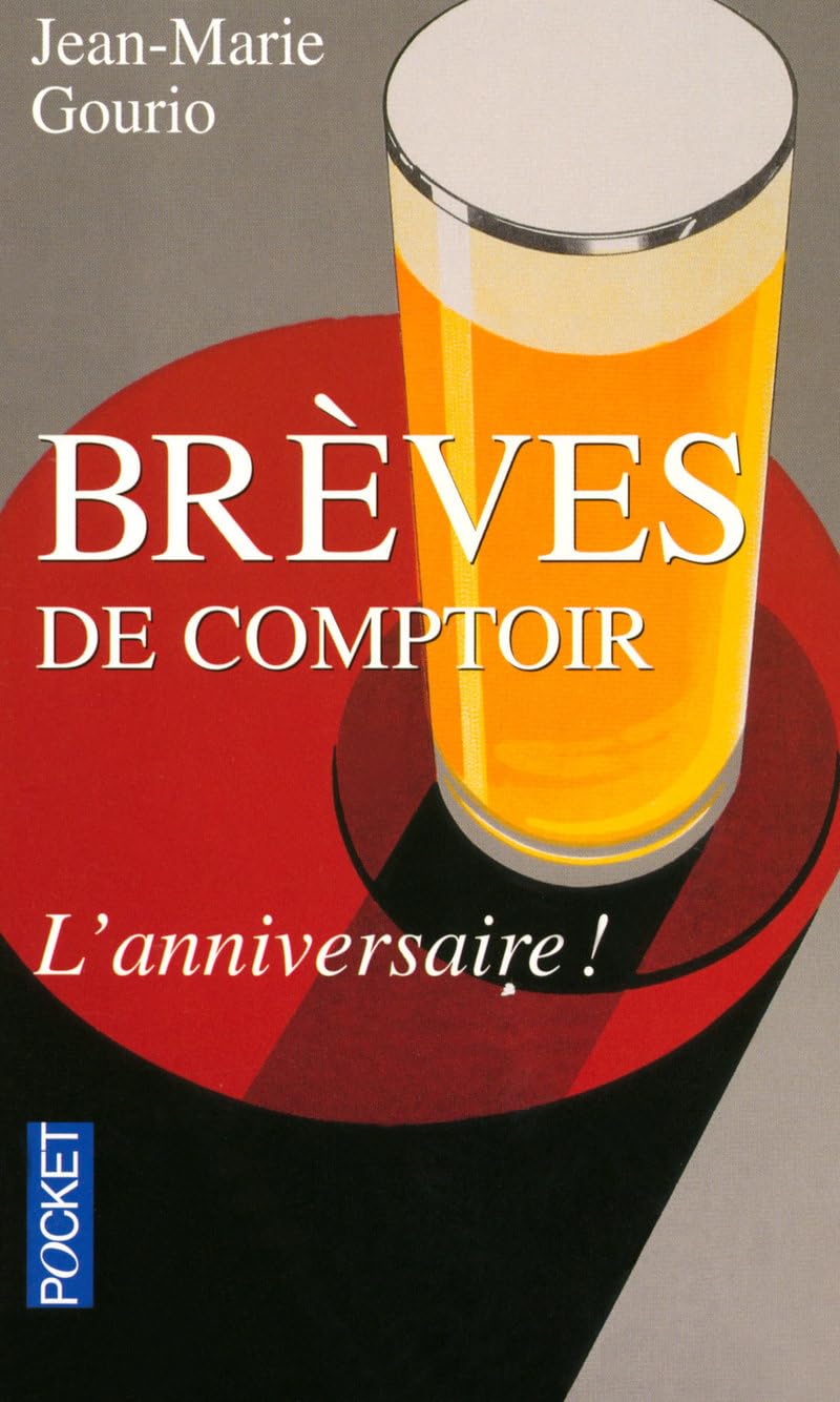 Brèves de comptoir : l'anniversaire 9782266182850