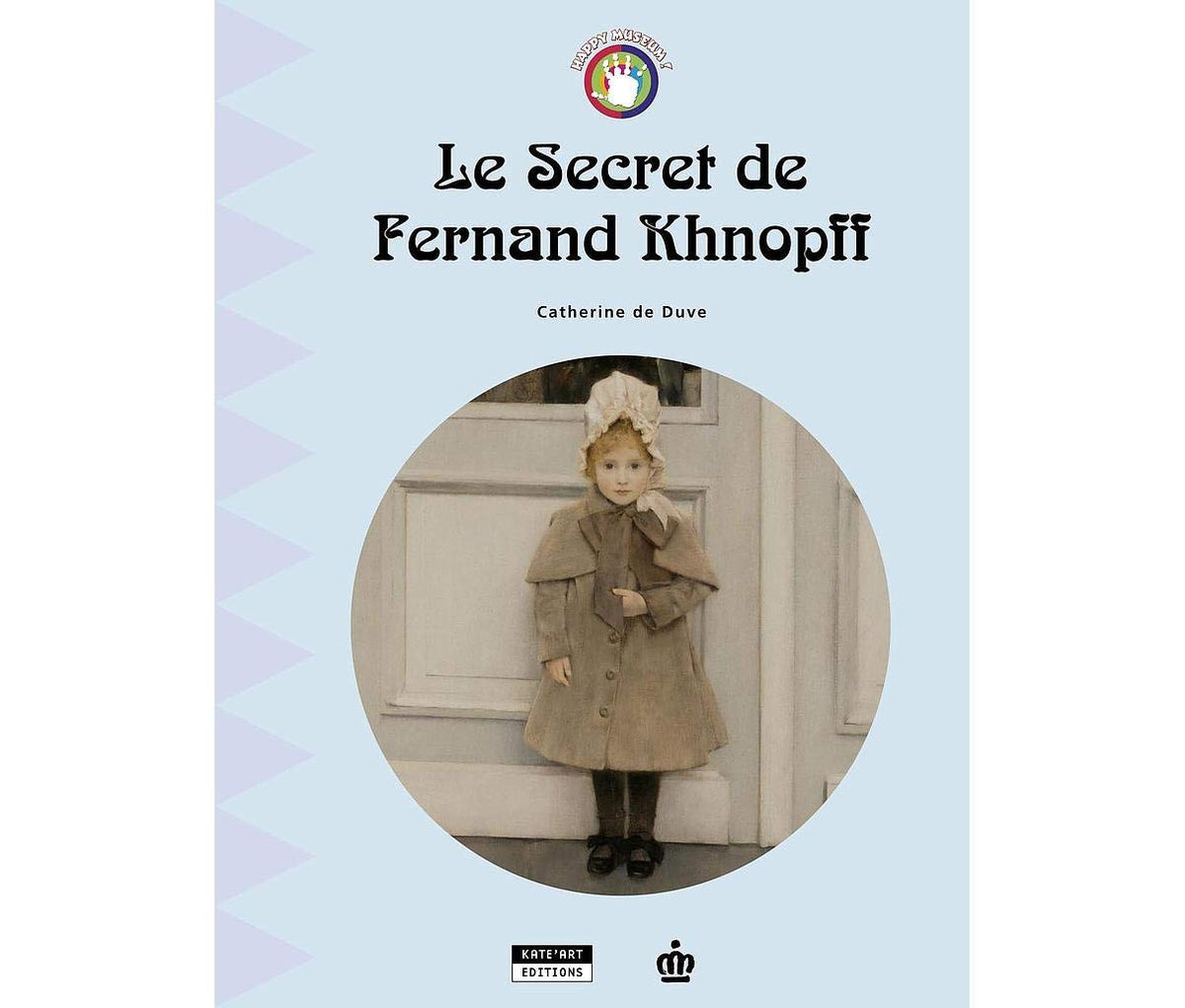 Le Secret de Fernand Khnopff 9782960040630