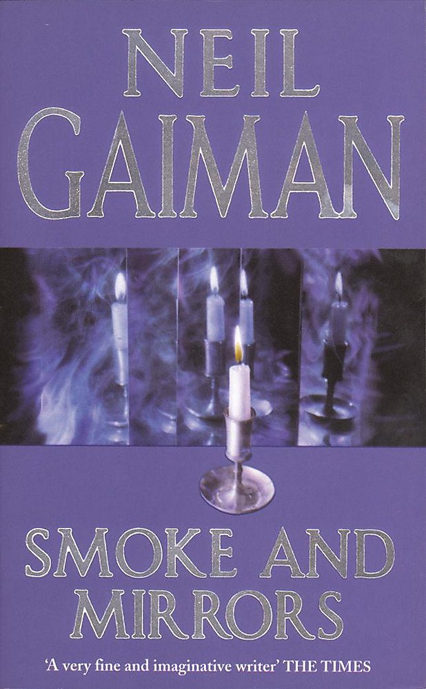 Smoke and Mirrors. 9780747263685