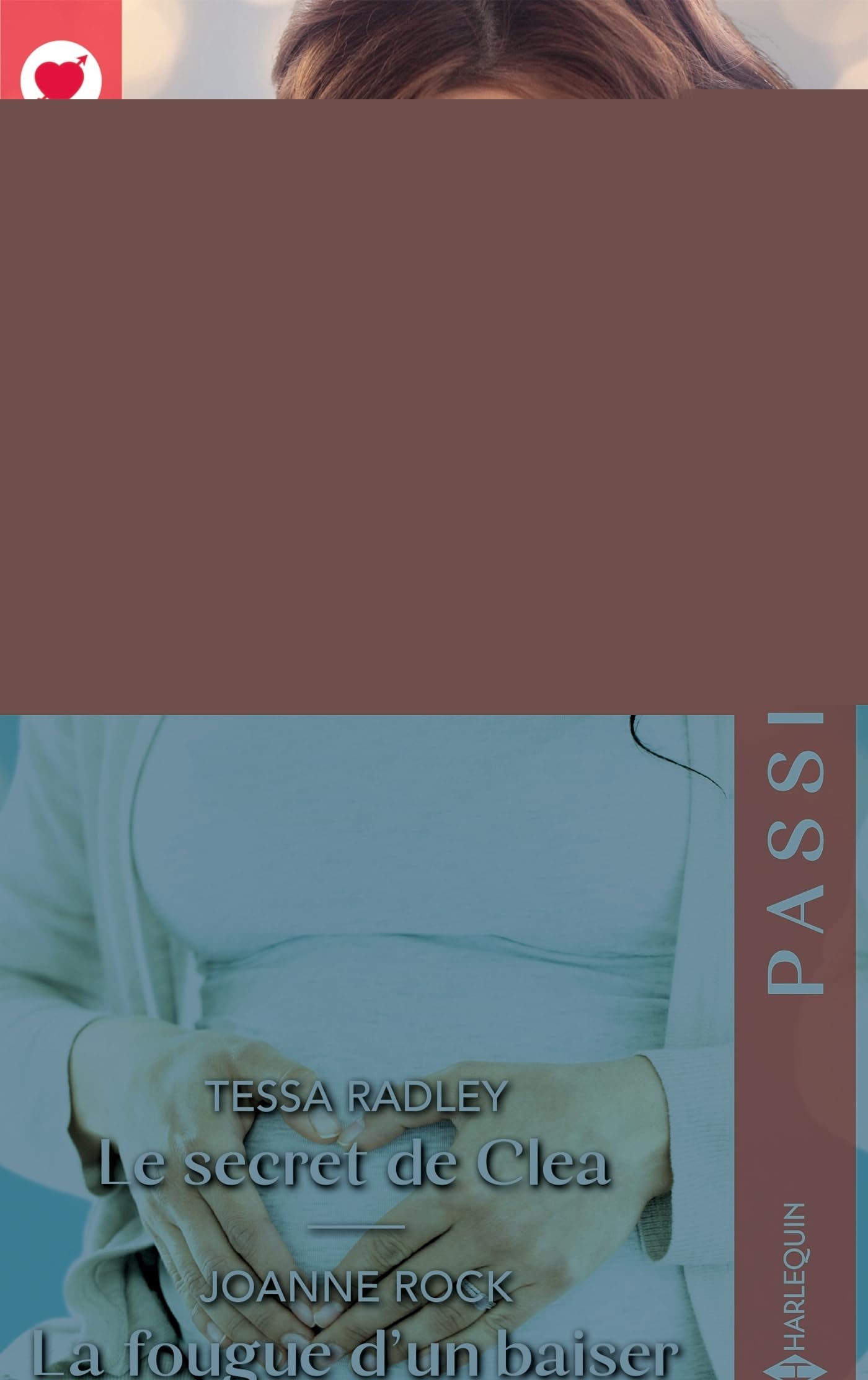 Le secret de Clea - La fougue d'un baiser 9782280520461