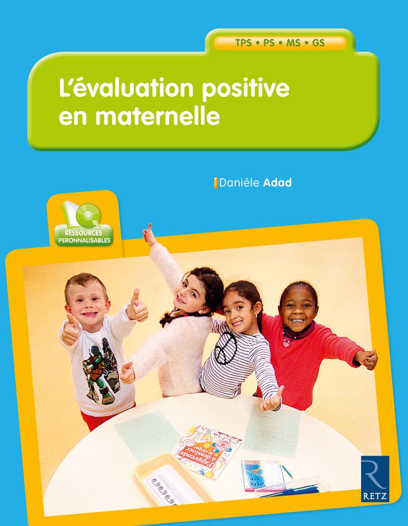 L'évaluation positive en maternelle (+ CD-Rom) 9782725635620