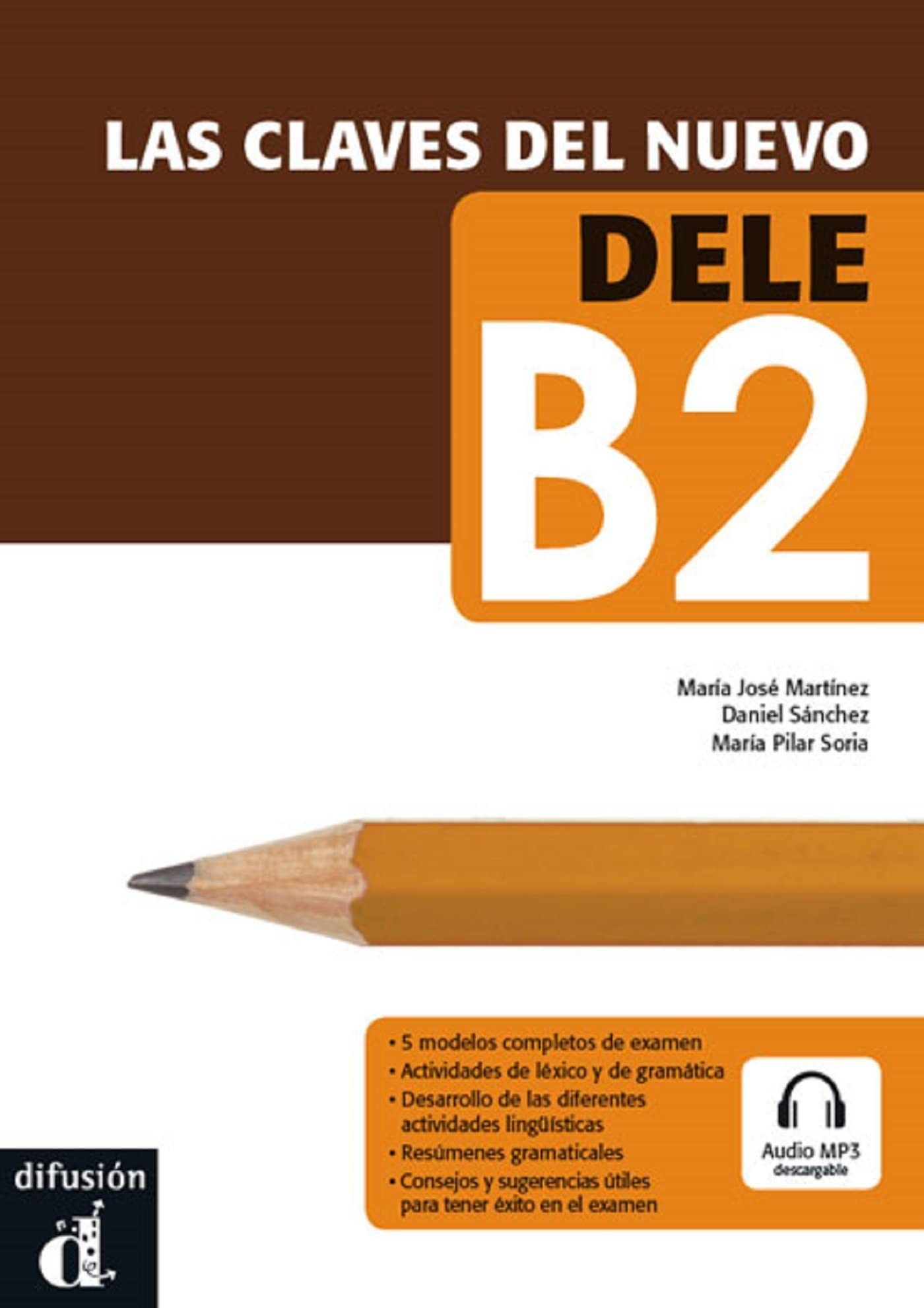 Las claves del nuevo DELE B2 + Audio MP3 9788484436591
