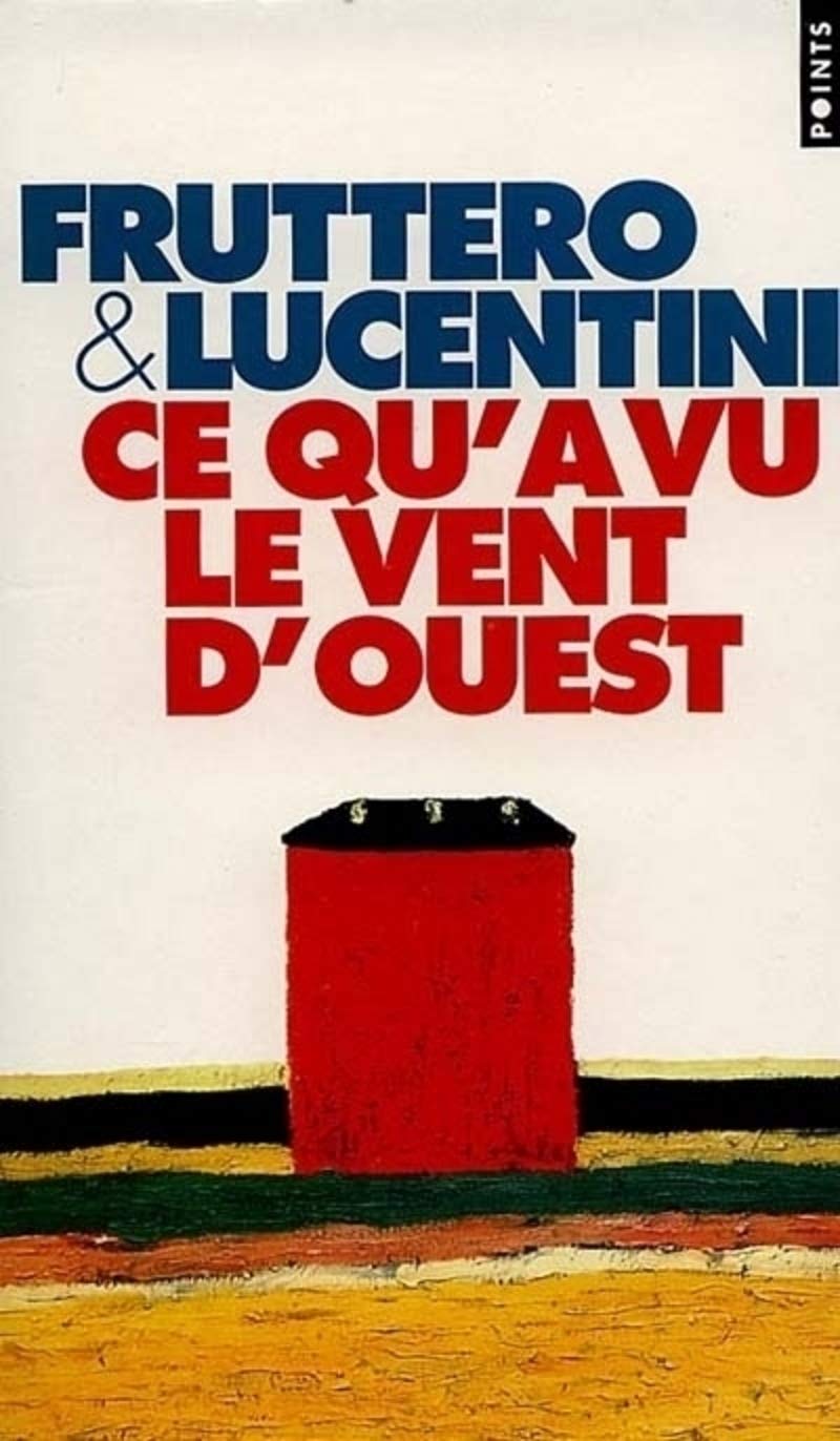 Ce qu'a vu le vent d'ouest 9782020235198