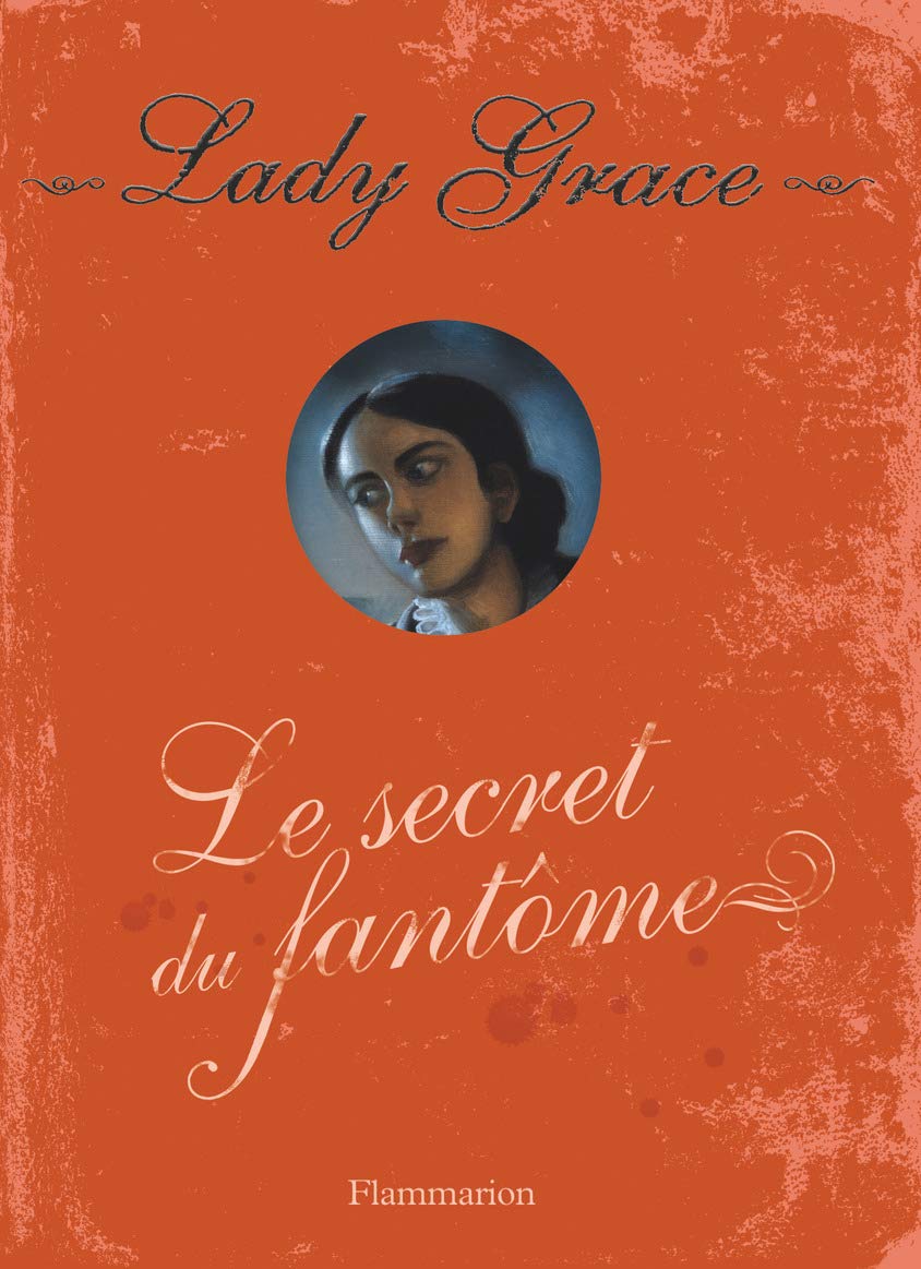 Le Secret du fantôme 9782081244238