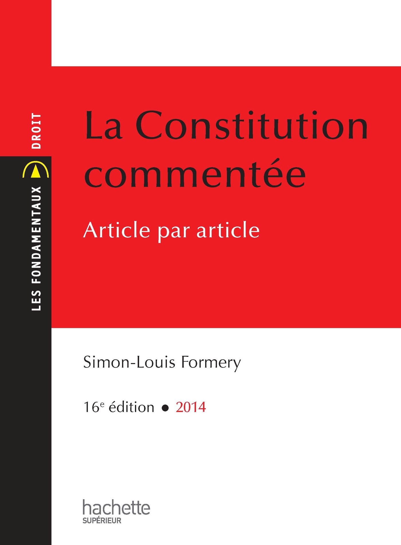 La Constitution commentée: Article par article 9782011403292