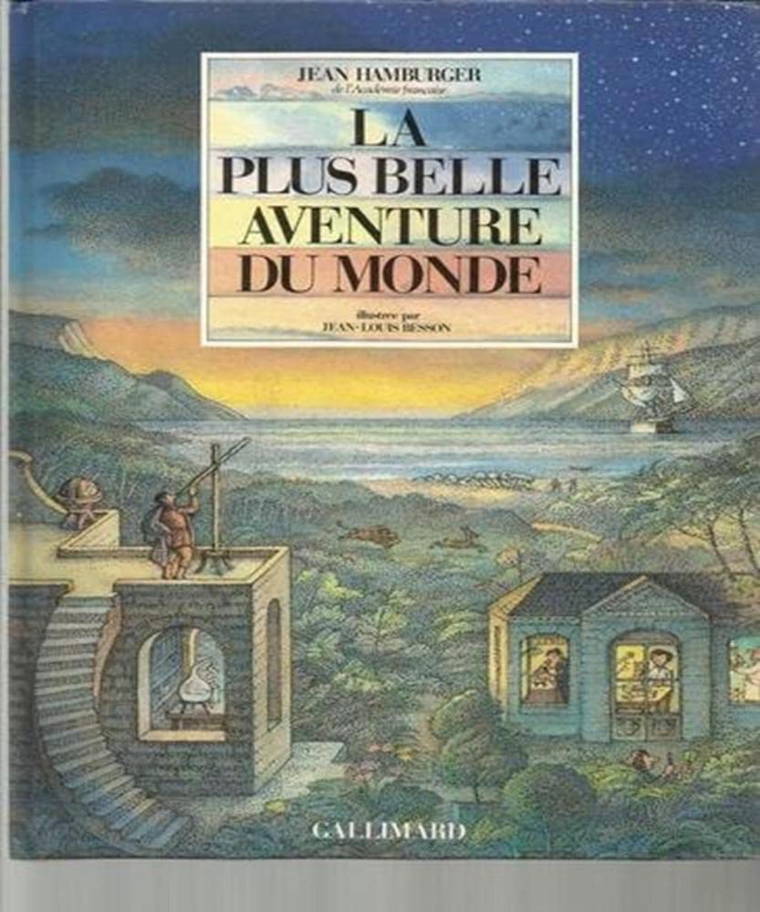 La plus belle aventure du monde 9782070564064