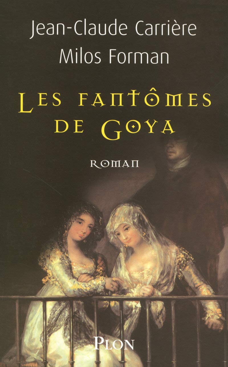 Les fantômes de Goya 9782259204828