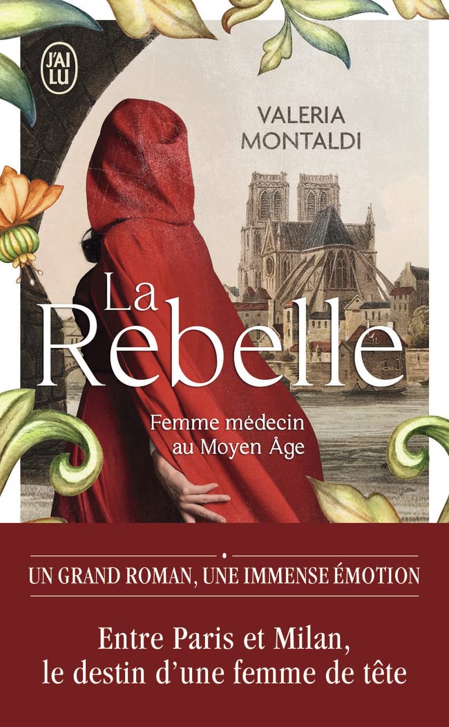 La rebelle: Femme médecin au Moyen Âge 9782290385487