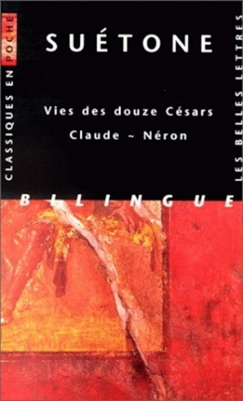 Vies des douze Césars - Claude ~ Néron 9782251799049