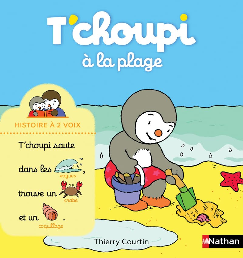 T'choupi à la plage - Histoire à 2 voix - Dès 2 ans 9782092589878