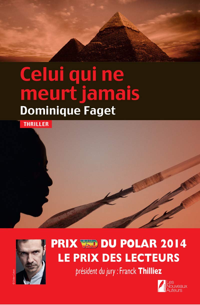 Celui qui ne meurt jamais - Prix des lecteurs prix vsd du polar 2014 9782819503743