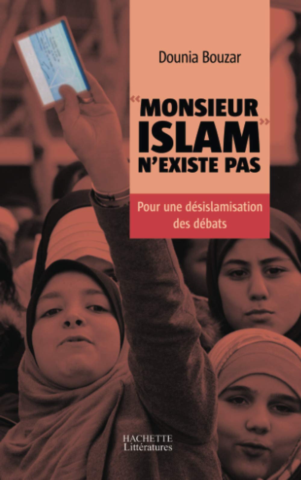 Monsieur Islam n'existe pas 9782012358423