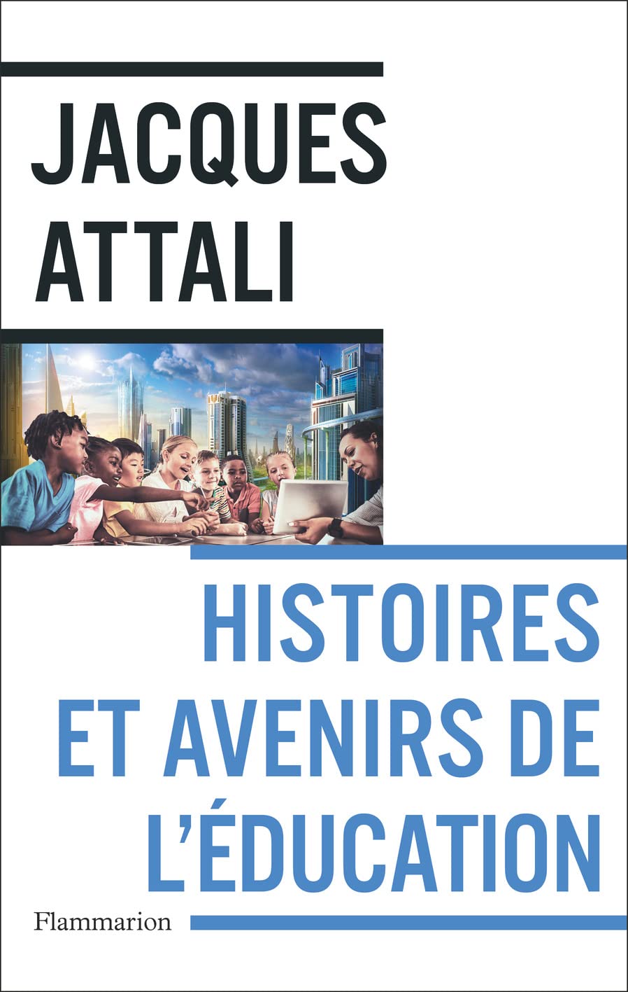 Histoires et avenirs de l'éducation 9782080415349