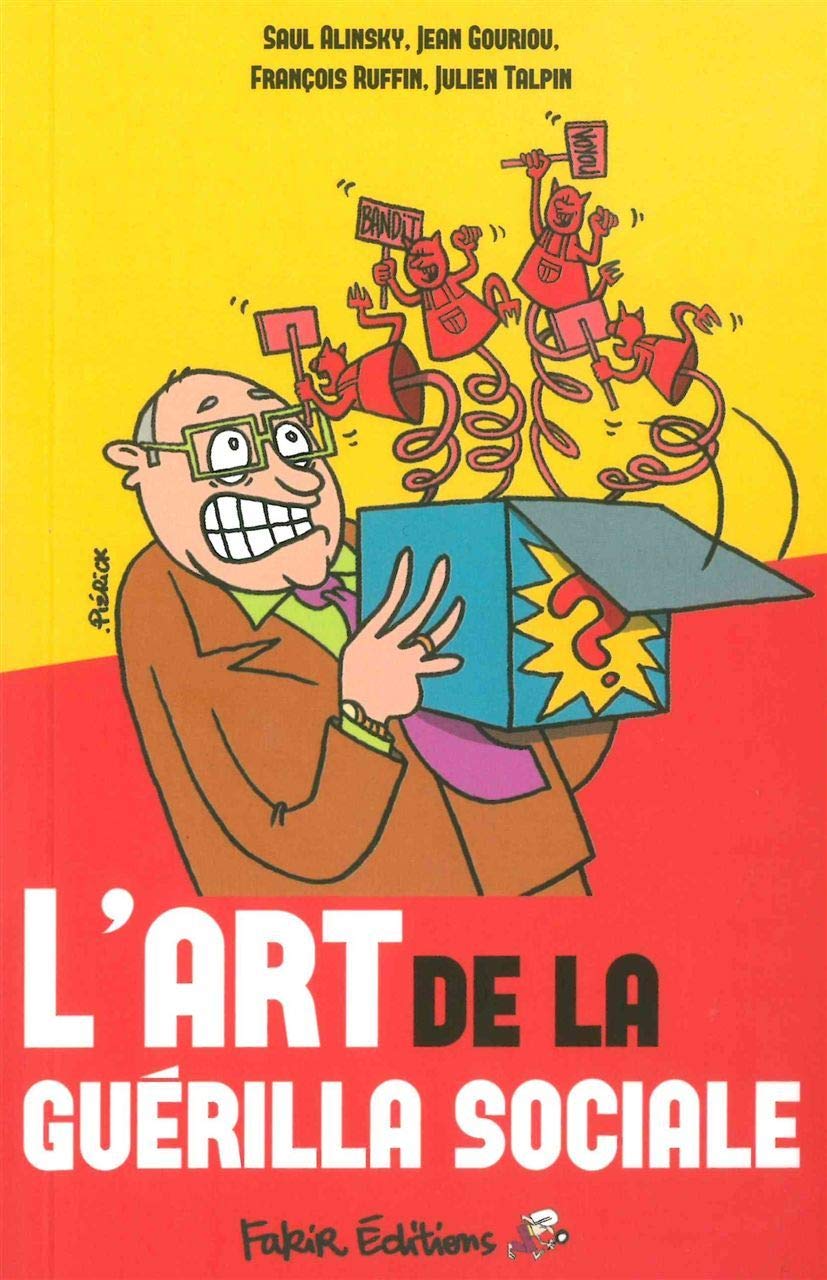 L'art de la guérilla sociale 9782369210153