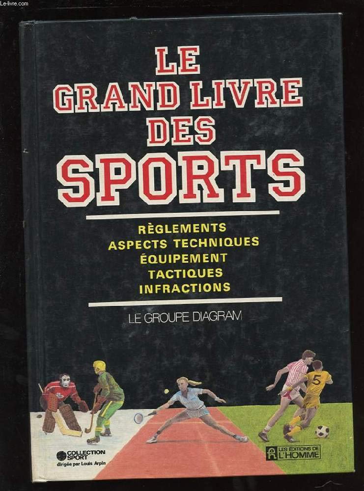 Le grand livre du sport 9782761904766