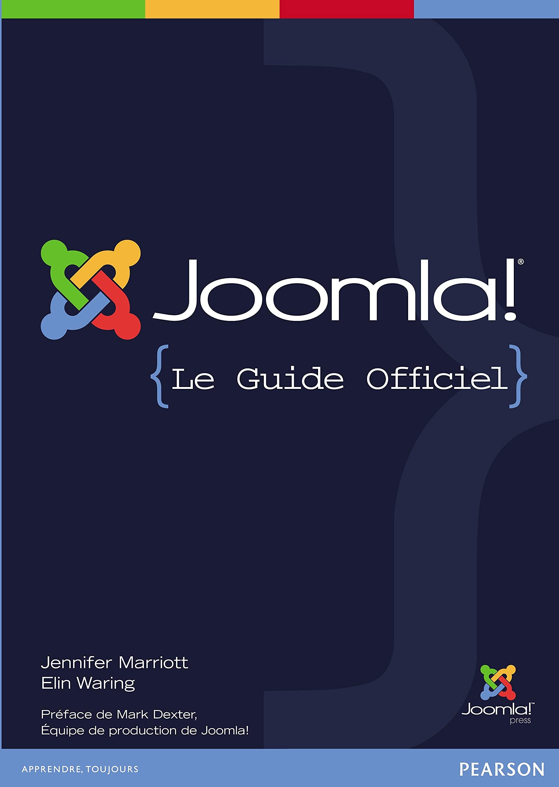 LE GUIDE OFFICIEL JOOMLA ! 9782744025709