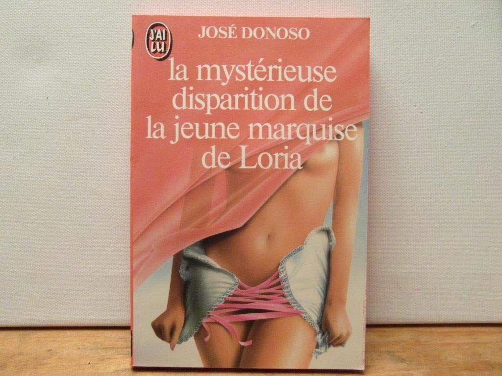 La Mystérieuse disparition de la jeune marquise de Loria 9782277214397