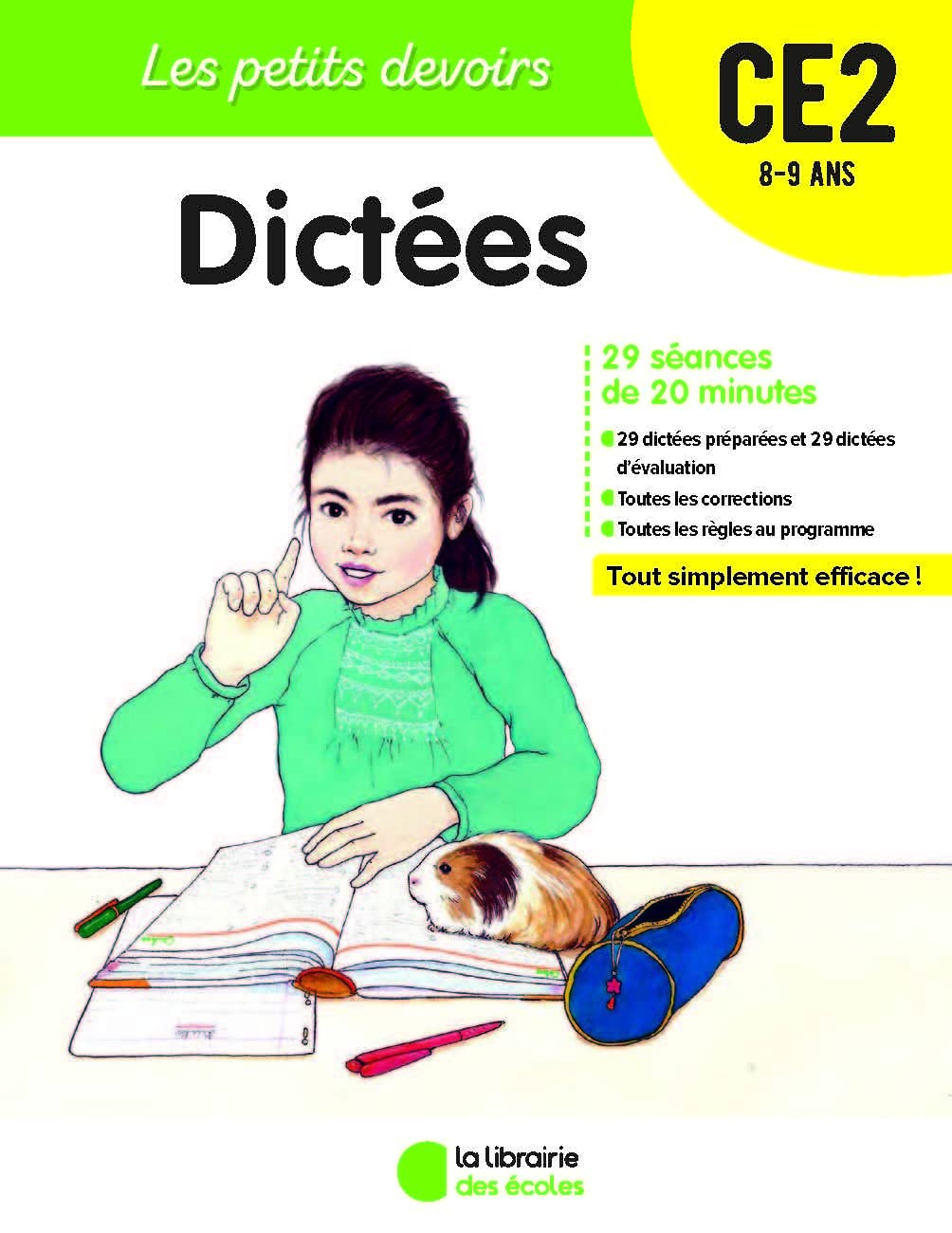 Les Petits Devoirs - Dictées CE2 9782369402350
