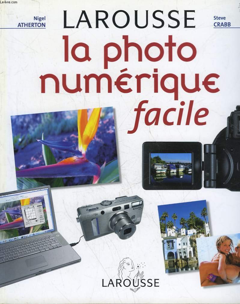 La photo numérique facile 9782035604576