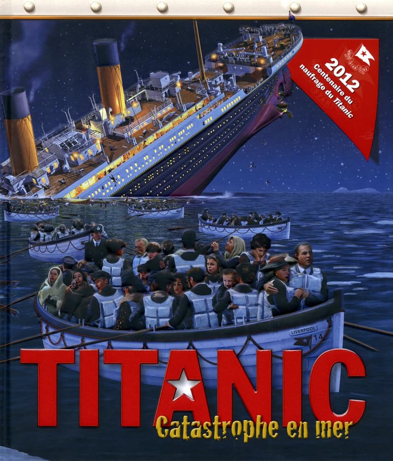 Titanic: Catastrophe en mer 9782324000591