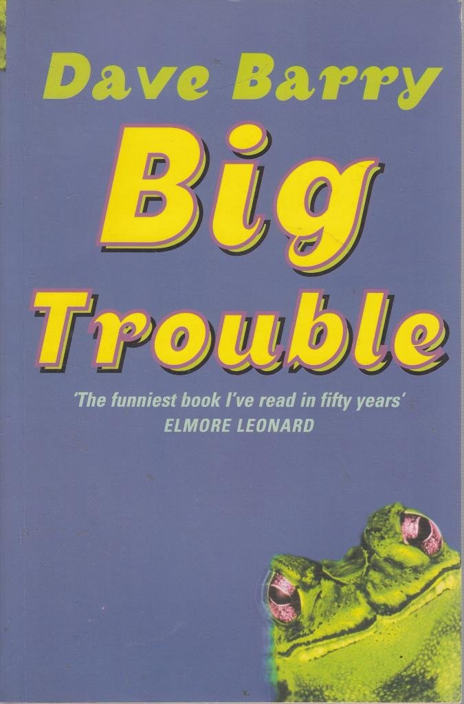 Big Trouble 9780749931971