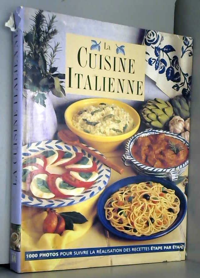 La cuisine italienne 9782841980031