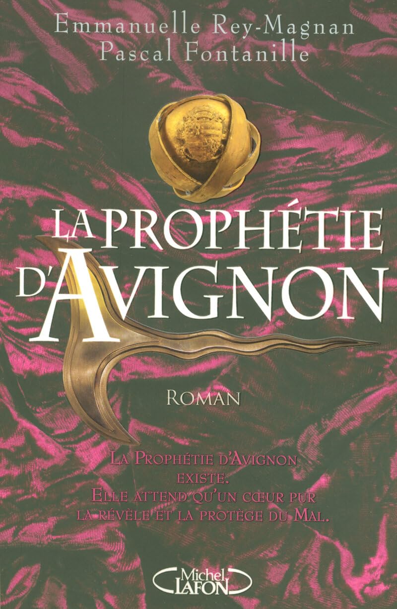 La prophétie d'Avignon 9782749906539