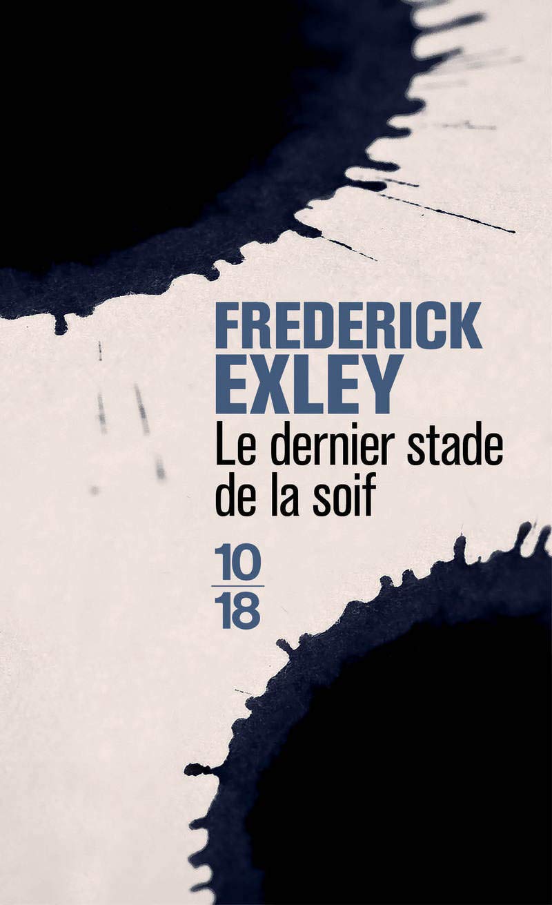 Le dernier stade de la soif 9782264057433