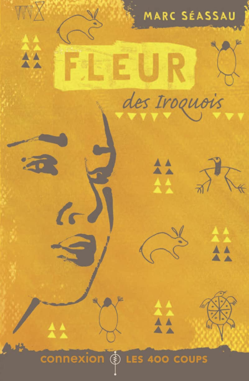 Fleur des Iroquois 9782845960961